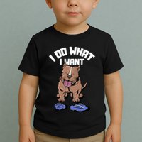 Pitbull Dog I Do What I Want Toddler T-Shirt