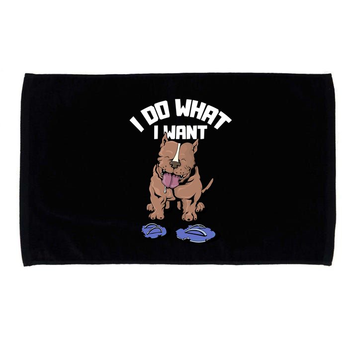 Pitbull Dog I Do What I Want Microfiber Hand Towel