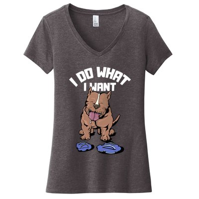 Pitbull Dog I Do What I Want Women's V-Neck T-Shirt