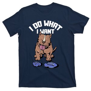 Pitbull Dog I Do What I Want T-Shirt