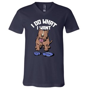 Pitbull Dog I Do What I Want V-Neck T-Shirt