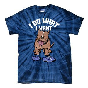 Pitbull Dog I Do What I Want Tie-Dye T-Shirt