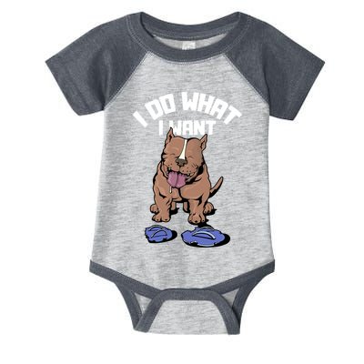 Pitbull Dog I Do What I Want Infant Baby Jersey Bodysuit