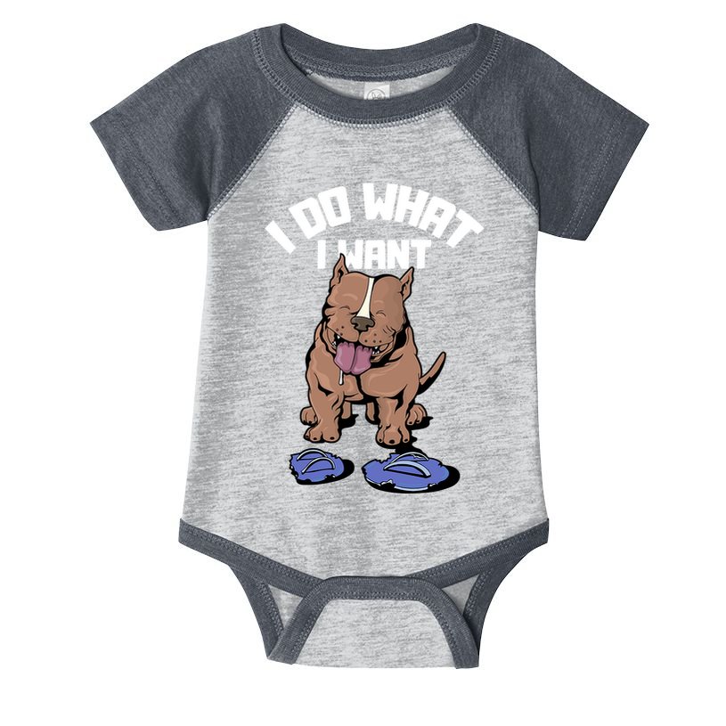 Pitbull Dog I Do What I Want Infant Baby Jersey Bodysuit