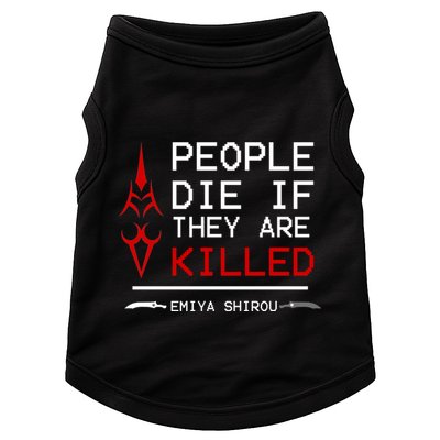 People Die If They Are Killed Emiya Shirou Fate Doggie Tank