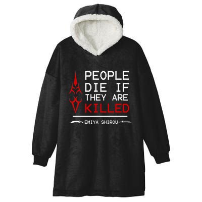 People Die If They Are Killed Emiya Shirou Fate Hooded Wearable Blanket