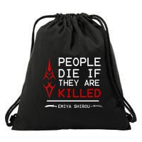 People Die If They Are Killed Emiya Shirou Fate Drawstring Bag