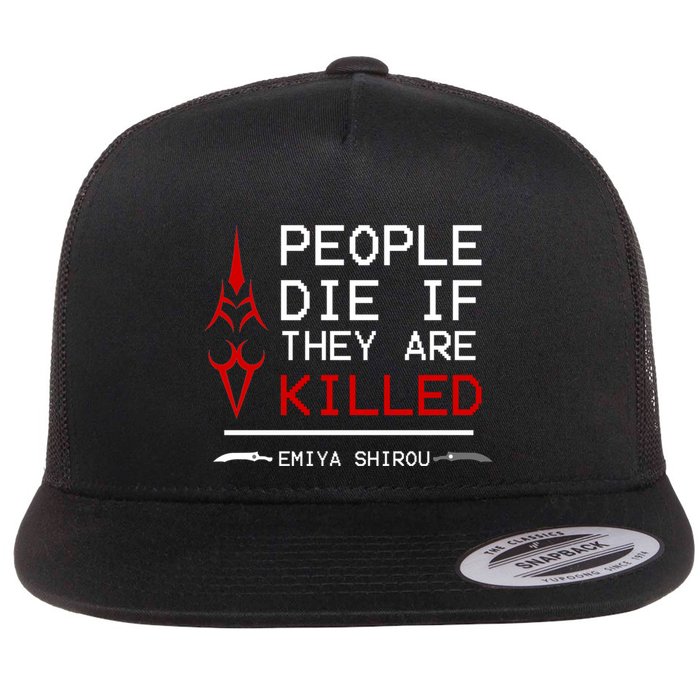 People Die If They Are Killed Emiya Shirou Fate Flatbill Hat