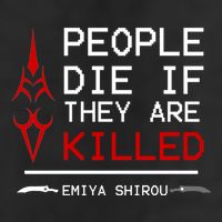 People Die If They Are Killed Emiya Shirou Fate Premium Pullover Hoodie