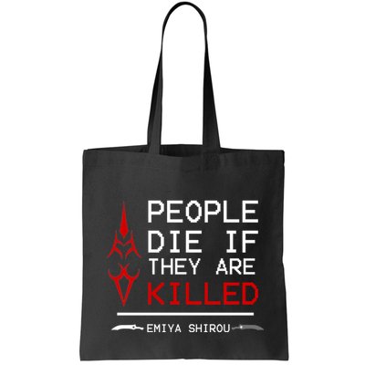 People Die If They Are Killed Emiya Shirou Fate Bag