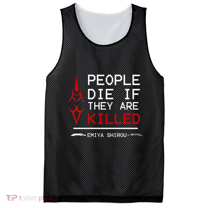 People Die If They Are Killed Emiya Shirou Fate Mesh Reversible Basketball Jersey Tank