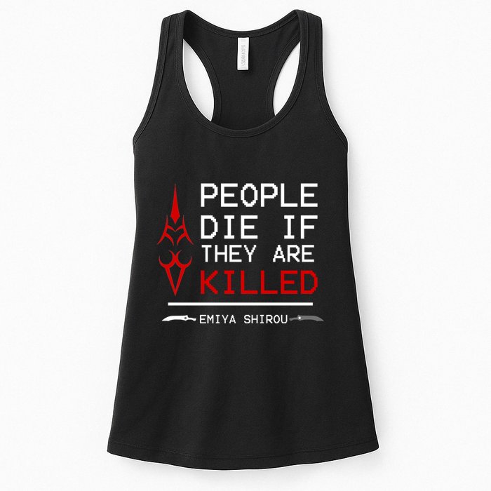 People Die If They Are Killed Emiya Shirou Fate Womens Tank Top