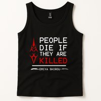 People Die If They Are Killed Emiya Shirou Fate Tank Top