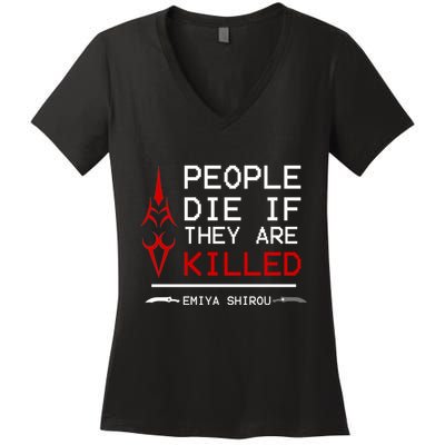 People Die If They Are Killed Emiya Shirou Fate Women's V-Neck T-Shirt