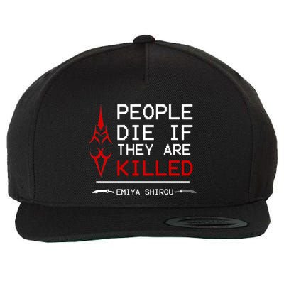People Die If They Are Killed Emiya Shirou Fate Wool Snapback Cap