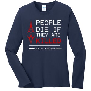 People Die If They Are Killed Emiya Shirou Fate Ladies Long Sleeve Shirt