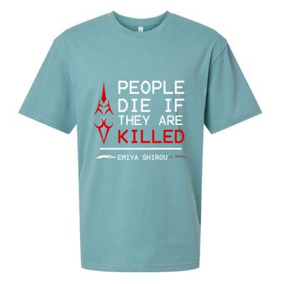 People Die If They Are Killed Emiya Shirou Fate Sueded Cloud Jersey T-Shirt