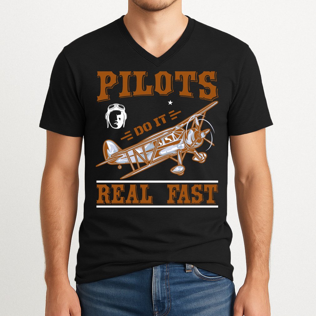 Pilots Do It Real Fast V-Neck T-Shirt