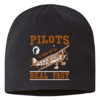 Pilots Do It Real Fast Sustainable Beanie