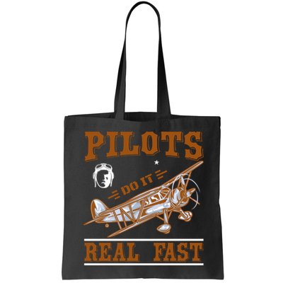 Pilots Do It Real Fast Bag
