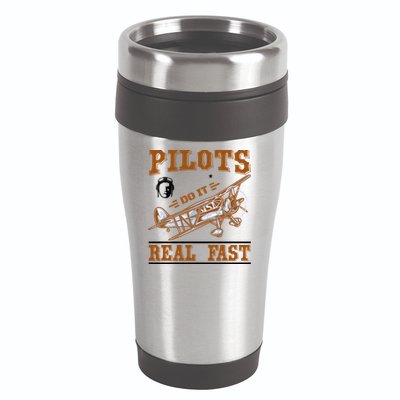 Pilots Do It Real Fast 16oz Travel Tumbler