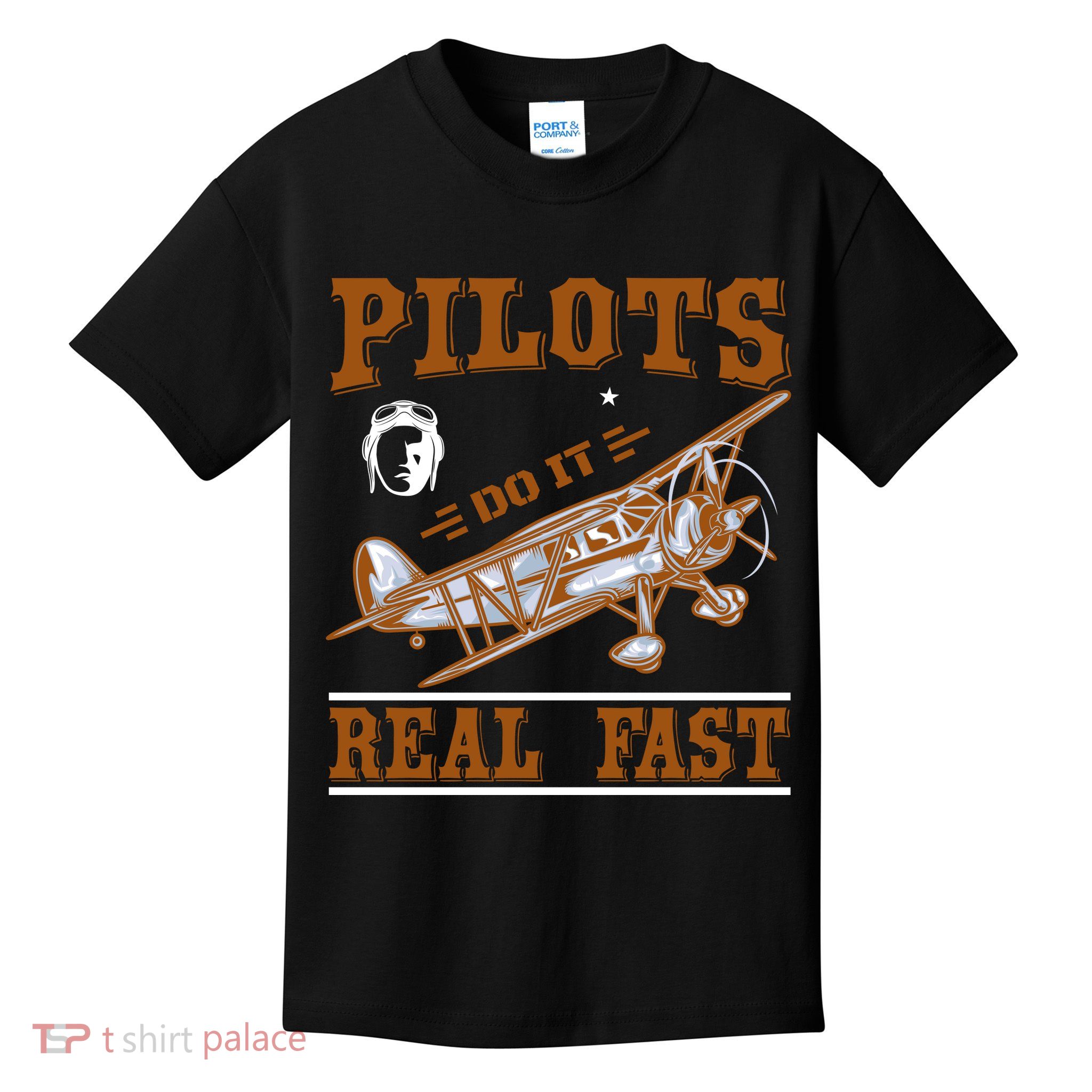 Pilots Do It Real Fast Kids T-Shirt