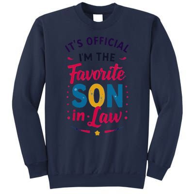 Proudly Declared I’M The Favorite Soninlaw Sweatshirt