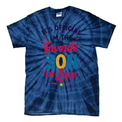 Proudly Declared I’M The Favorite Soninlaw Tie-Dye T-Shirt