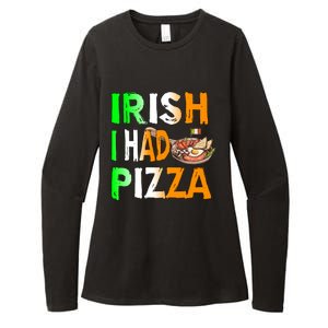 Patrick's Day Irish I Had Pizza Cool Gift Eat Food Restaurant Funny Gift Womens CVC Long Sleeve Shirt