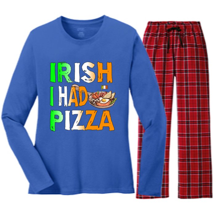 Patrick's Day Irish I Had Pizza Cool Gift Eat Food Restaurant Funny Gift Women's Long Sleeve Flannel Pajama Set 