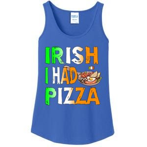 Patrick's Day Irish I Had Pizza Cool Gift Eat Food Restaurant Funny Gift Ladies Essential Tank