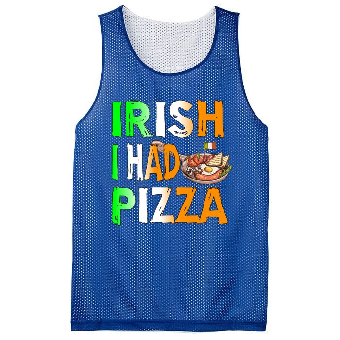 Patrick's Day Irish I Had Pizza Cool Gift Eat Food Restaurant Funny Gift Mesh Reversible Basketball Jersey Tank