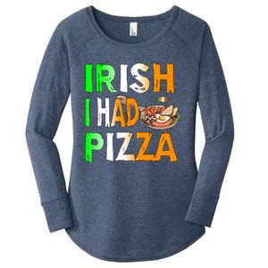 Patrick's Day Irish I Had Pizza Cool Gift Eat Food Restaurant Funny Gift Women's Perfect Tri Tunic Long Sleeve Shirt