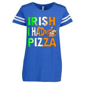 Patrick's Day Irish I Had Pizza Cool Gift Eat Food Restaurant Funny Gift Enza Ladies Jersey Football T-Shirt