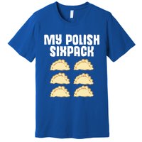 Polish Dumpling Joke Sixpack Pole Pun Polska Perogie Pierogi Cute Gift Premium T-Shirt