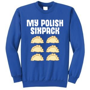 Polish Dumpling Joke Sixpack Pole Pun Polska Perogie Pierogi Cute Gift Tall Sweatshirt