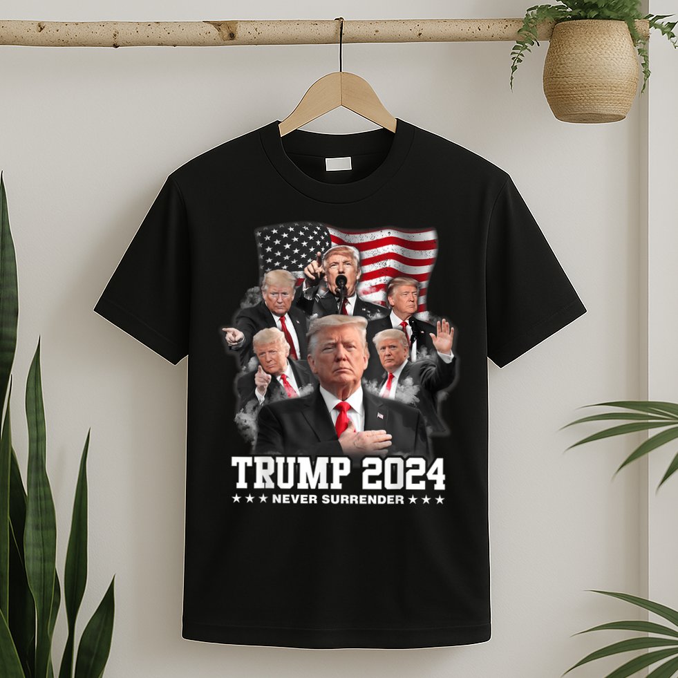 President Donald J Trump 2024 Never Surrender T-Shirt