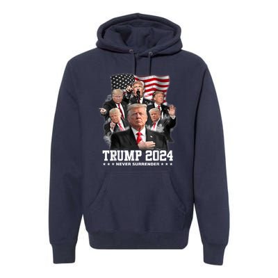 President Donald J Trump 2024 Never Surrender Premium Hoodie