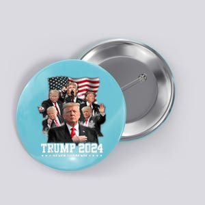 President Donald J Trump 2024 Never Surrender Button