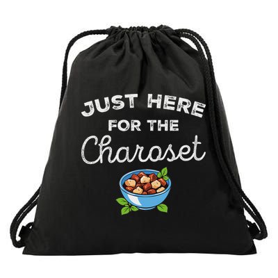 Passover Desert Jewish Food Just Here For The Charoset Drawstring Bag