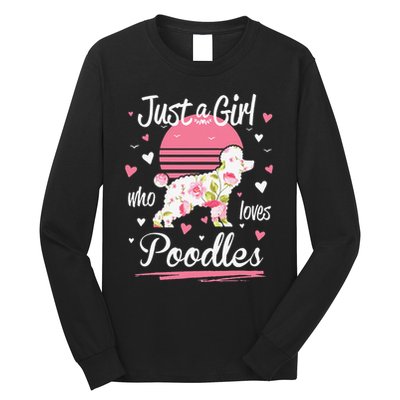 Poodle Design Just A Who Loves Poodles Long Sleeve Shirt