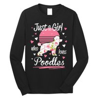 Poodle Design Just A Who Loves Poodles Long Sleeve Shirt