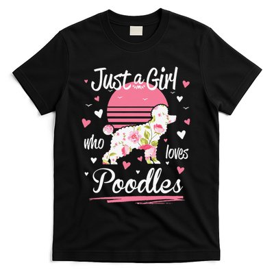 Poodle Design Just A Who Loves Poodles T-Shirt