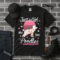 Poodle Design Just A Who Loves Poodles Tall T-Shirt