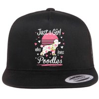 Poodle Design Just A Who Loves Poodles Flat Bill Trucker Hat