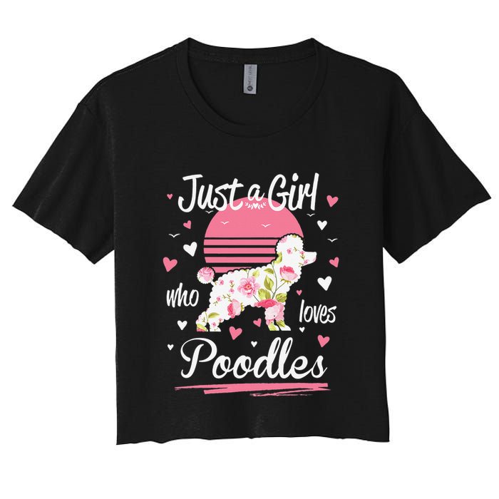 Poodle Design Just A Who Loves Poodles Women's Crop Top Tee