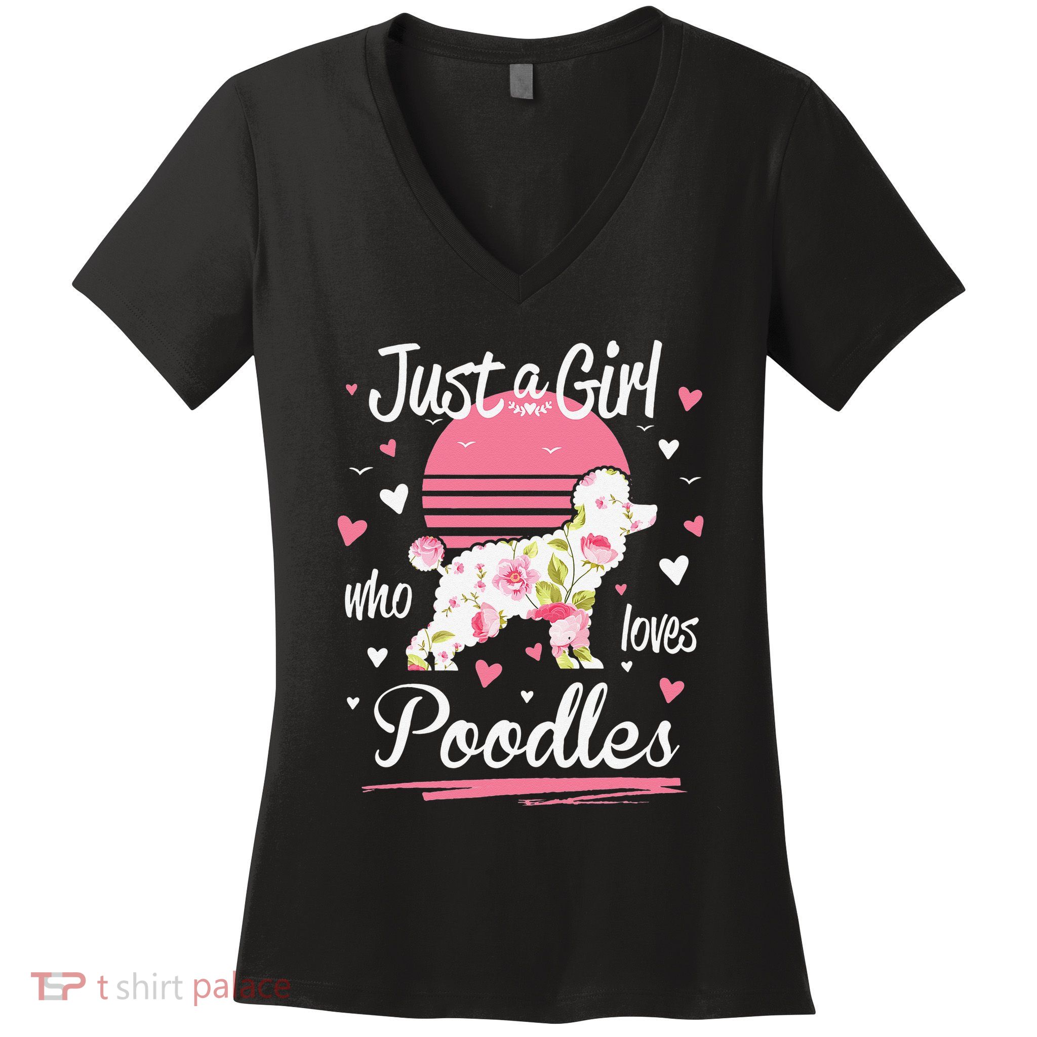 Poodle Design Just A Who Loves Poodles Women's V-Neck T-Shirt