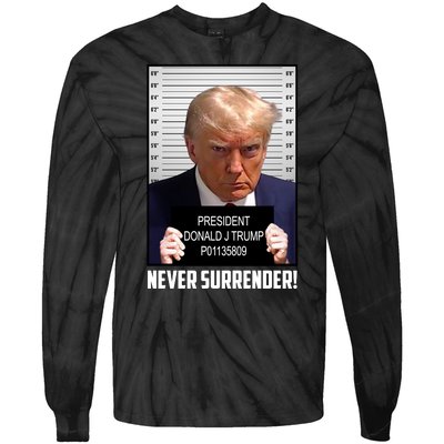 President Donald J Trump Mugshot Never Surrender Tie-Dye Long Sleeve Shirt