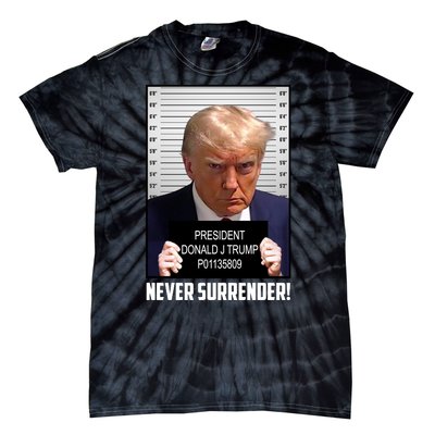 President Donald J Trump Mugshot Never Surrender Tie-Dye T-Shirt