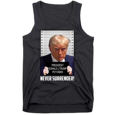 President Donald J Trump Mugshot Never Surrender Tank Top